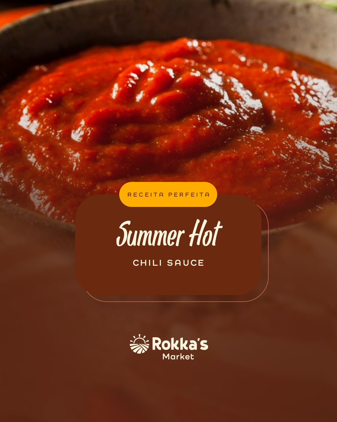 Receita: Summer Hot Chili Sauce